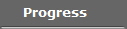 Progress